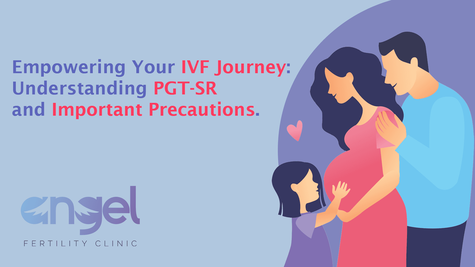 Empowering Your IVF Journey: Understanding PGT-SR and Important Precautions